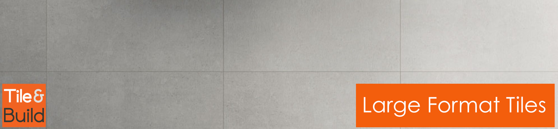 large tiles